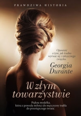 W złym towarzystwie - Georgia Durante