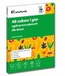eduMentis. 48 zabaw i gier ogólnorozwojowych dla.. Marta Pawlus