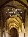 Style i epoki w architekturze europejskiej.