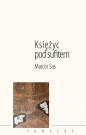 Księżyc pod sufitem / Convivo - Marcin Sas