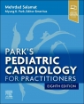 Park's Pediatric Cardiology for Practitioners Mehrdad Salamat, Myung K. Park