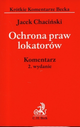 Ochrona praw lokatorów. Komentarz - Chaciński Jacek