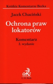 Ochrona praw lokatorów. Komentarz