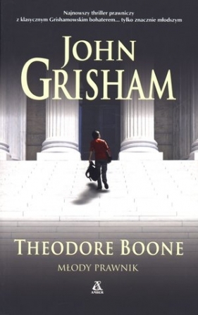 Theodore Boone Młody prawnik - John Grisham