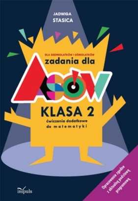 Zadania dla asów. Klasa 2 - Jadwiga Stasica
