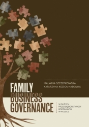 Family business governance w dużych... - Katarzyna Kozioł-Nadolna
