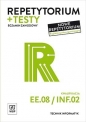 Repetytorium i testy egzaminacyjne. Technik informatyk. Kwalifikacja EE.08/INF.02. Egzamin zawodowy. Szkoły ponadgimnazjalne i ponadpodstawowe - Krzysztof Pytel, Tomasz Klekot