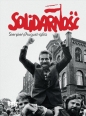 SOLIDARNOŚĆ. SIERPIEŃ/AUGUST 1980 - miniatura albumu - Szymanik Bogdan