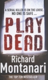 Play Dead Montanari Richard