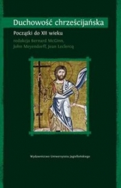 Duchowość chrześcijańska Tom 1 - <br />