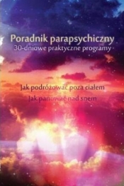 Poradnik parapsychiczny - Harary Ketih, Pamela Weintraub