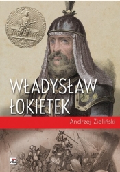 Władysław Łokietek - Zieliński Andrzej