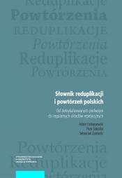 Słownik reduplikacji i powtórzeń polskich - Sobotka Piotr, Żurowski Sebastian