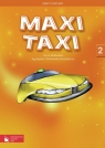 Maxi Taxi 2 Zeszyt ćwiczeń do języka angielskiego Szkoła podstawowa Otwinowska-Kasztelanic Agnieszka, Walewska Anna