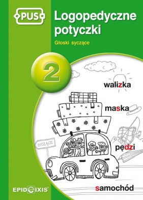 PUS Logopedyczne potyczki 2 - Magdalena Rybka