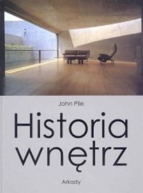 Historia wnętrz - Pile John