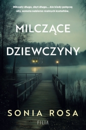 Milczące dziewczyny. Wielkie Litery - Sonia Rosa
