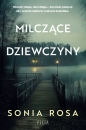 Milczące dziewczyny. Wielkie Litery - Sonia Rosa