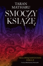 Saga związanych dusz. 2. Smoczy książę. Tom 2. Saga związanych dusz - Taran Matharu