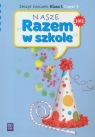 Nasze Razem w szkole 1 Zeszyt ćwiczeń część 5 edukacja wczesnoszkolna