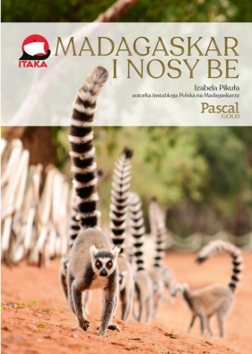 Madagaskar i Nose Be - Izabela Pikuła