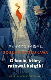 O kocie, który ratował książki - Natsukawa Sosuke