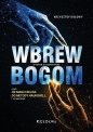 Wbrew bogom w.3 uzupełnione - Krzysztof Dołowy