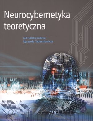 Neurocybernetyka teoretyczna z płytą CD