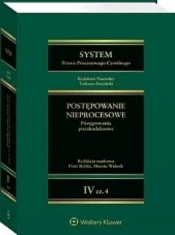 System Prawa Procesowego Cywilnego Tom IV Cz.4