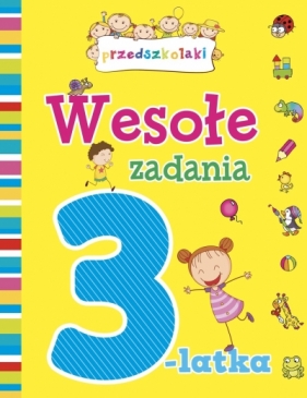 Wesołe zadania 3-latka - Elżbieta Lekan, Joanna Myjak