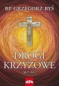 Drogi krzyżowe 2007-2012 - Grzegorz Ryś
