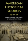 American Historical Sources to 1945