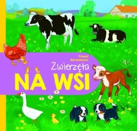 Zwierzęta na wsi - Beręsewicz Paweł 
