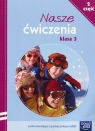 Nasze ćwiczenia 3 Część 2 Ewa Hryszkiewicz, Małgorzata Ogrodowczyk, Barbara Stępień