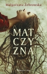 Matczyzna DL Małgorzata Żebrowska