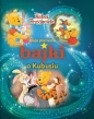 Moje pierwsze bajki o Kubusiu. Disney Kubuś i Przyjaciele - Opracowanie zbiorowe
