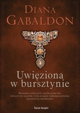 Uwięziona w bursztynie - Diana Gabaldon