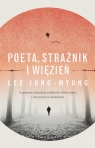 Poeta, strażnik i więzień Lee Jung-myung