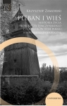Pleban i wieś. Historia życia proboszcza tenczyńskiego z początków XVIII Krzysztof Zamorski