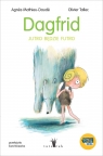 Dagfrid. Jutro będzie futro Agnes Mathieu-Daudé