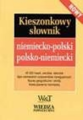 Słownik niemiecko-polski polsko - niemiecki - Schmitzek Stanisław, Czochralski Jan