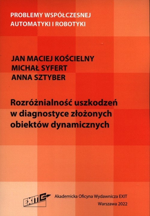 Rozróżnialność uszkodzeń w diagnostyce złożonych obiektów dynamicznych