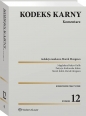 Kodeks karny. Komentarz - Magdalena Budyn-Kulik, Patrycja Kozłowska-Kalisz, Marek Kulik, Marek Mozgawa