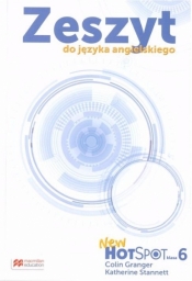 New Hot Spot klasa 6 Zeszyt do języka angielskiego
