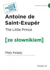 The Little Prince / Mały Książę z podręcznym słownikiem angielsko-polskim - Antoine de Saint-Exupéry