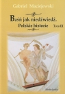 Baśń Jak niedźwiedź Polskie historie t.3