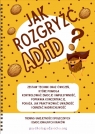 Jak rozgryźć ADHD? KP dla dzieci w wieku 8-12 lat TUS Kraków