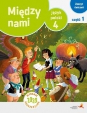 Język polski 4. Między nami. Zeszyt ćwiczeń. Część 1 (Wersja A). Nowa wersja na rok szkolny 2020/2021 - A. A. Łuczak, Anna Murdzek, Kamila Krzemieniewska-Kleban