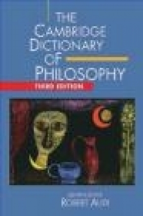 The Cambridge Dictionary of Philosophy