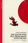 The Sailor who Fell from Grace with the Sea Yukio Mishima